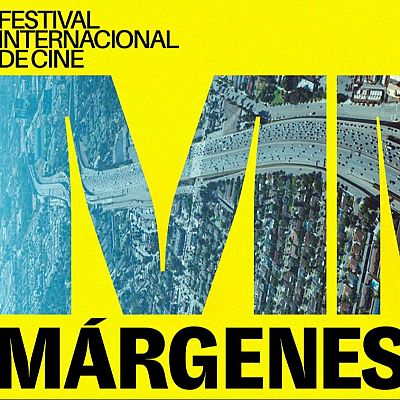 15 edición del festival de cine independiente Márgenes - Cultura con Ñ | Escuchar