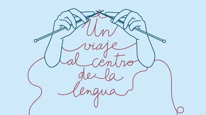 El ingenio de tejer palabras: Carlota de Benito - Un idioma sin fronteras | Escuchar