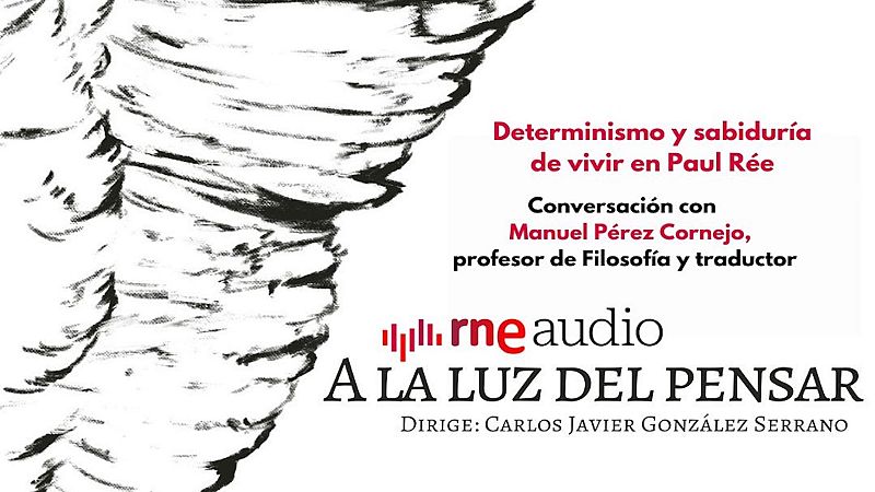 Determinismo y sabiduría de vivir en Paul Rée