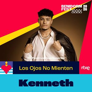 Canciones Benidorm Fest - Canciones Benidorm Fest - "Los Ojos No Mienten" de Kenneth | Escuchar