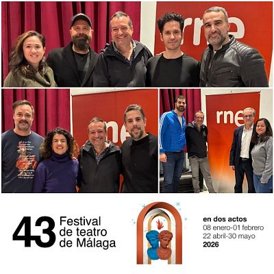 La sala - Creación escénica malagueña y el 43º Festival de Teatro en el Cervantes y el Echegaray - 10/01/26 - La sala - RNE | Escuchar