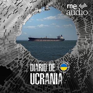 Diario de Ucrania - Pódcast 'Diario de Ucrania' | La flota fantasma rusa - Diario de Ucrania | Escuchar