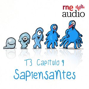 Sapiensantes - Por qué somos tantos los humanos | RNE Audio - Sapiensantes | Escuchar