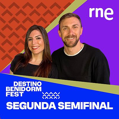 Segunda semifinal del Benidorm Fest 2026 - RNE Audio - Destino Benidorm Fest | Escuchar