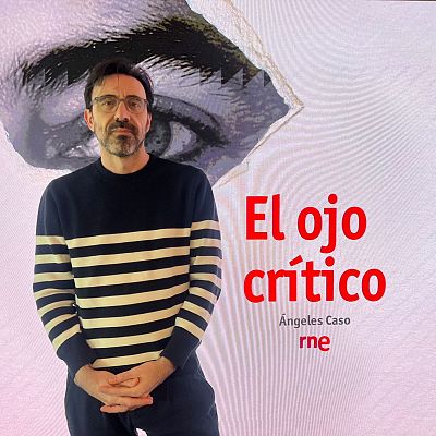 Israel Elejalde y 'El nudo gordiano' - El ojo crítico | Escuchar