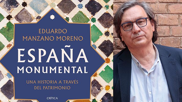 'España Monumental': Eduardo Manzano - Un idioma sin fronteras | Escuchar