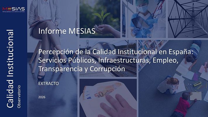Estudio del Instituto Mesías sobre calidad institucional - Marca España | Escuchar