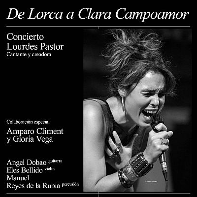 Lourdes Pastor canta a Clara Campoamor y los poetas del 27 - Marca España | Escuchar