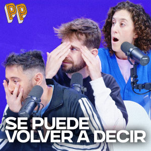 Podcast, el podcast - Podcast, el podcast | Se puede volver a decir - Podcast, el podcast | Escuchar