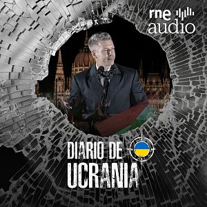 Diario de Ucrania - El cambio en Hungría, una oportunidad para Zelenski - Diario de Ucrania | Escuchar