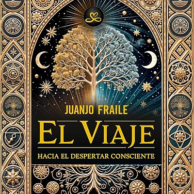 El viaje hacia el despertar consciente con Juanjo Fraile - El último tren | Escuchar