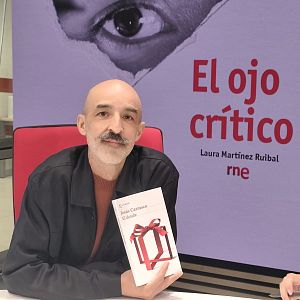 El ojo crítico - Jesús Carrasco nos presenta su novela 'El detalle' - El ojo crítico | Escuchar