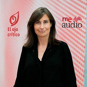 El ojo crítico - El Ojo Crítico - Celebramos el Día de los Museos con el Helga de Alvear - Escuchar ahora