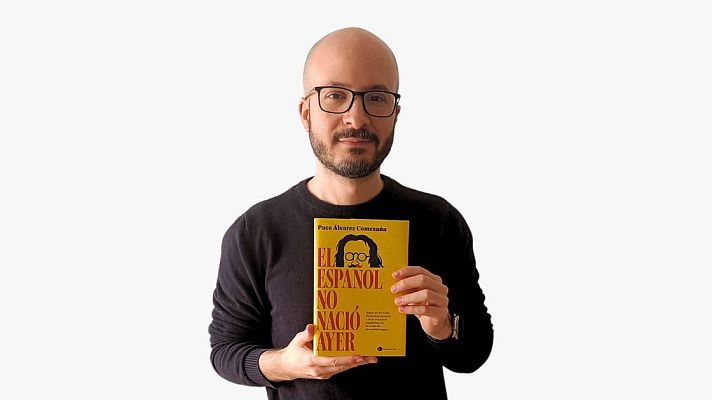 ‘El español no nació ayer’. Paco Álvarez Comesaña - Un idioma sin fronteras | Escuchar