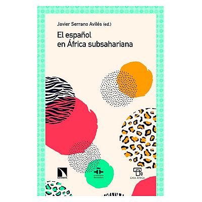 Presentación del libro 'El español en África subsahariana' - África hoy | Escuchar
