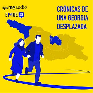 Esto merece una explicación - Crónicas de una Georgia desplazada. Podcast 'Esto merece una explicación' de RNE Audio.