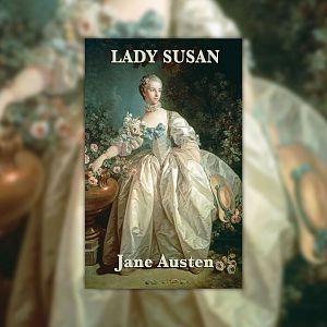 La libélula - La LiBéLuLa - Lady Susan (Jane Austen) - 23/07/14 - Escuchar ahora