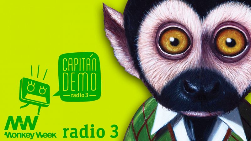 Capitán Demo - Así será el Escenario Capitán Demo en Monkey Week - 07/09/15 - escuchar ahora