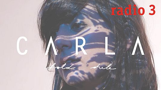 Canciones recomendadas - CARLA Hold dub Núria Graham