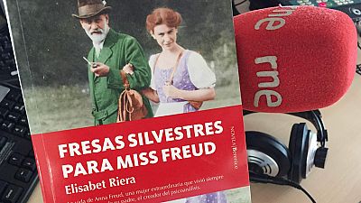 Las mañanas de RNE - 'Fresas silvestres para miss Freud' o la ignorada historia de una de las hijas de Sigmund Freud - Escuchar ahora