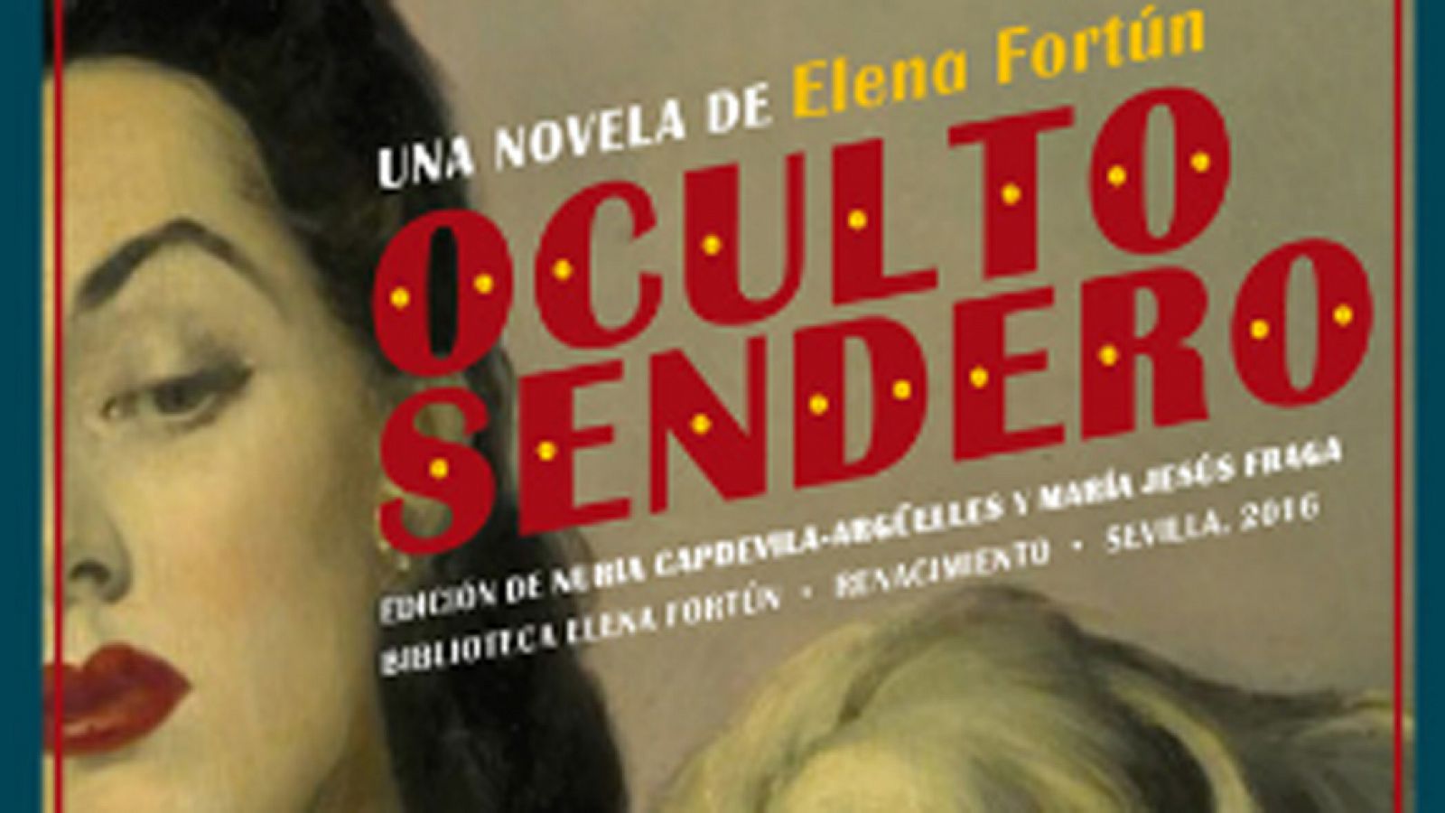 Juntos paso a paso - 'Oculto sendero', novela inédita de Elena Fortún - Escuchar ahora