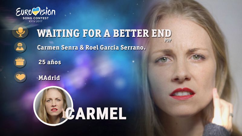 Eurovisin 2017 - Carmel canta "Waiting for a better end"
