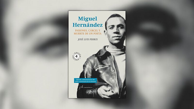 Biblioteca Pública - José Luis Ferris presenta "Miguel Hernández. Pasiones, cárcel y muerte de un poeta" - Escuchar ahora