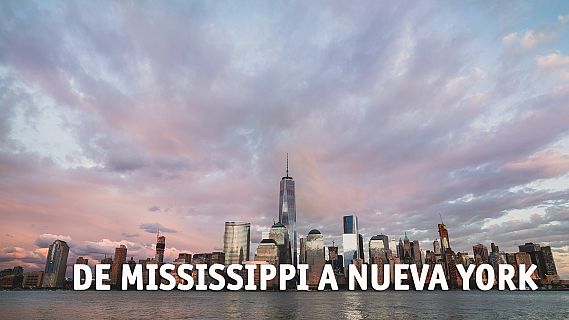 De Mississippi a Nueva York