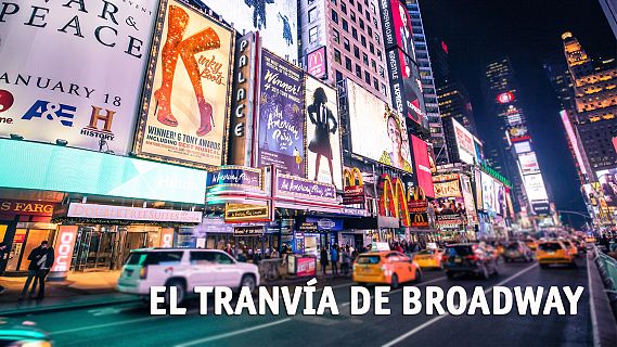 El tranvía de Broadway