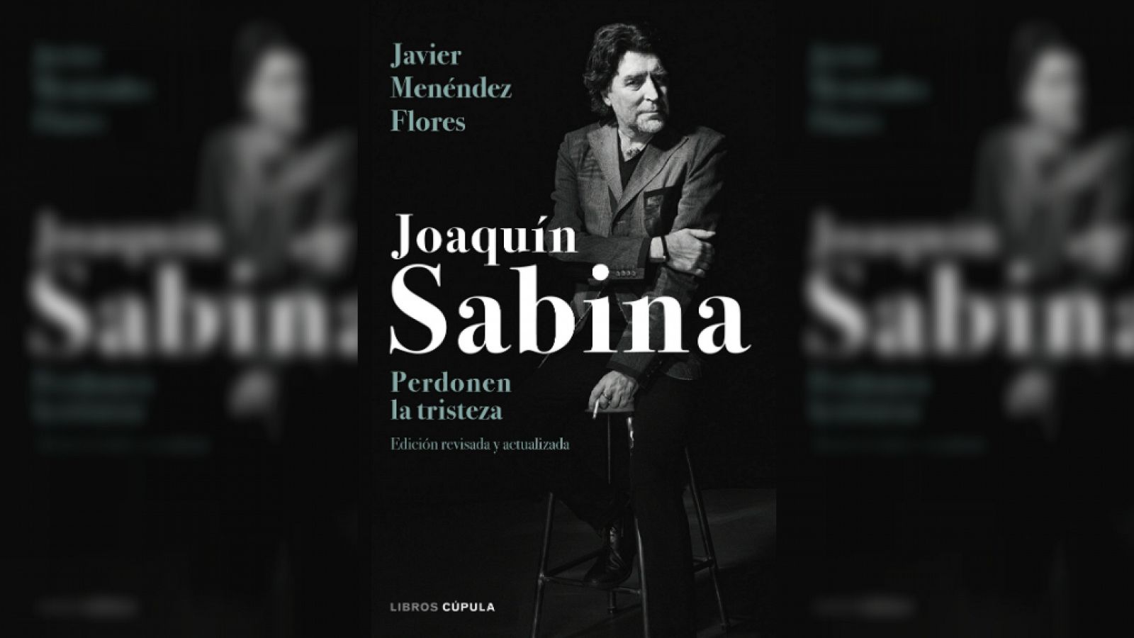 Esto me suena. Las tardes del Ciudadano García - 'Joaquín Sabina. Perdonen la tristeza' biografía actualizada - Escuchar ahora