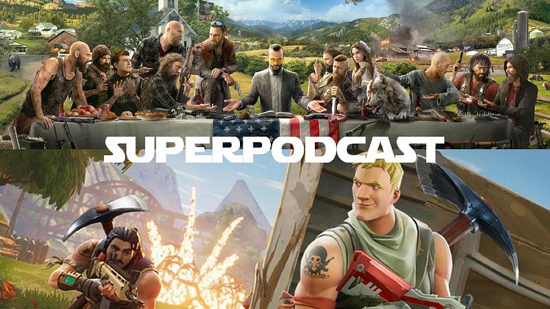 Superpodcast - #FF: Far Cry 5 + Fortnite - Escuchar ahora