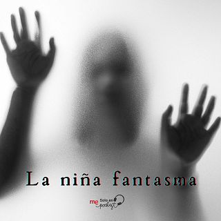 Capítulo 2: La niña fantasma