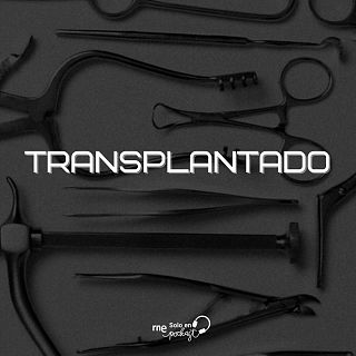 Capítulo 1: Transplantado