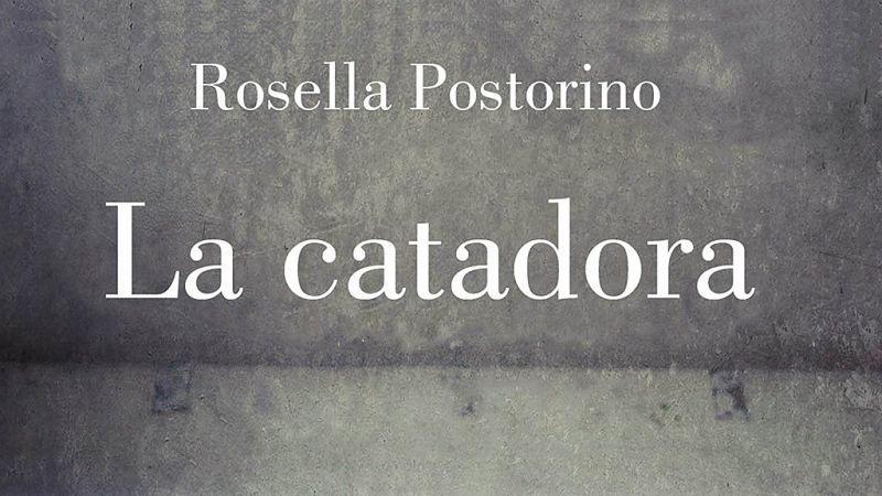 Radio 5 Actualidad - 'La Catadora' de Rosella Postorino - Escuchar ahora
