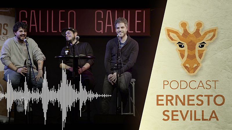 Jirafas, el podcast - Escucha el programa 5, con Ernesto Sevilla