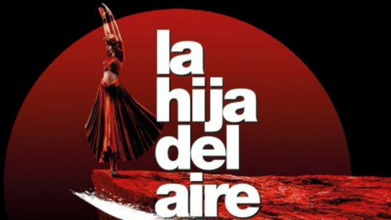 Literatro - La hija del aire - 24/05/19 - Escuchar ahora