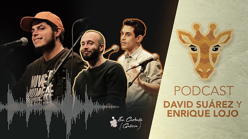  Jirafas, el podcast - Escucha ya el podcast de Jirafas con David Suárez y Enrique Lojo