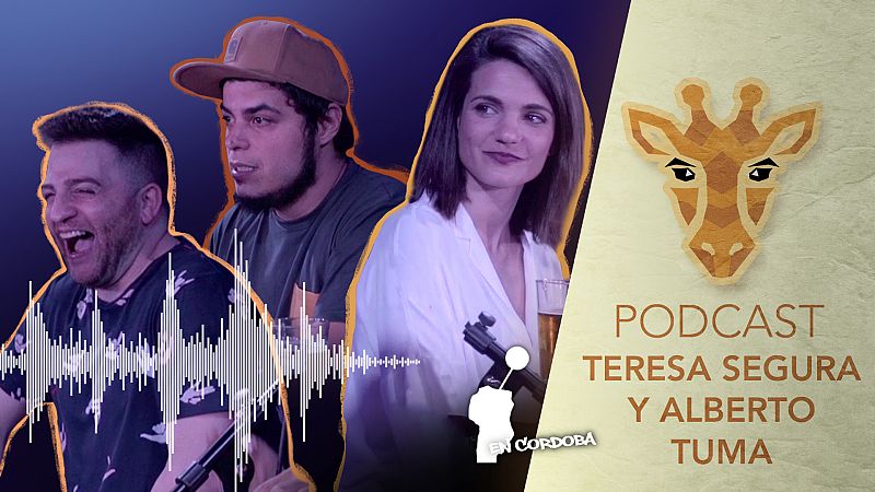 Jirafas, el podcast - Escucha ya el podcast de Jirafas con Teresa Segura y Alberto Tuma 
