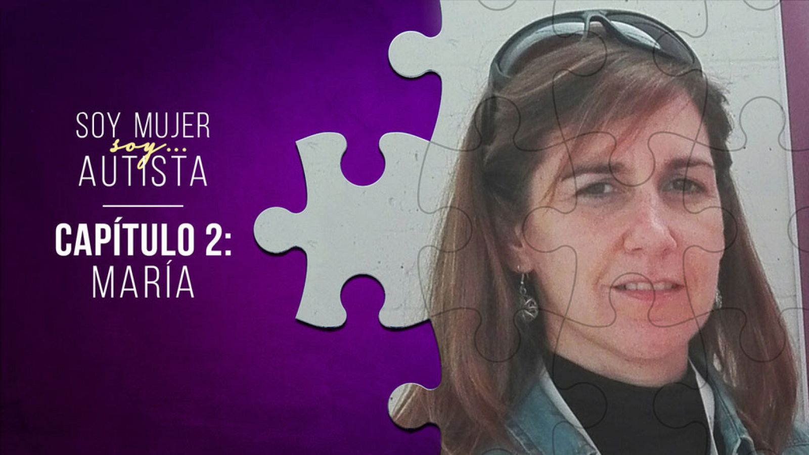 Soy mujer... soy autista - Capítulo 2: María - Escuchar ahora