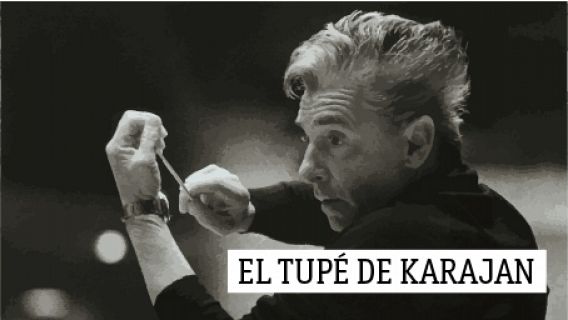 El Tupé de Karajan