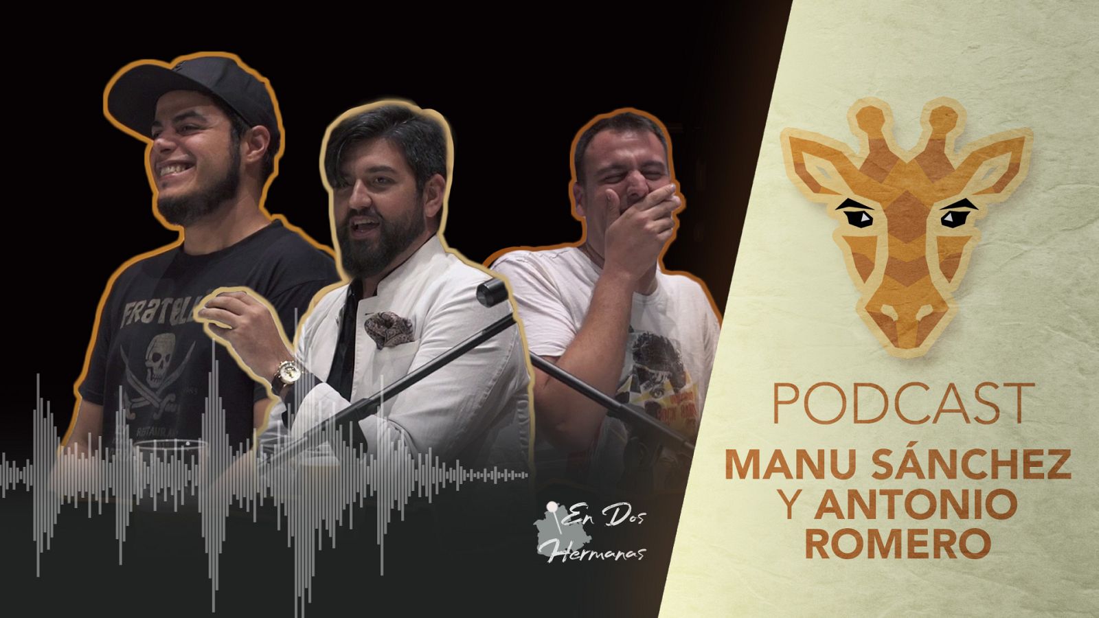 Jirafas, el podcast - Escucha el podcast de Jirafas con Manu Sánchez y Antonio Romero