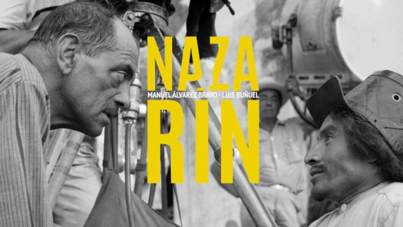 Hora América en Radio 5 - Exposición "Nazarín, Manuel Álvarez Bravo, Luis Buñuel" - 16/07/19 - Escuchar ahora