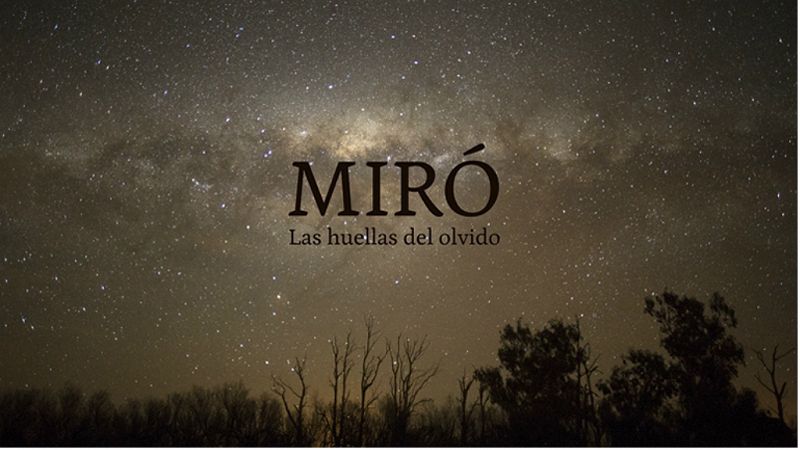 De cine - 'Miró. Las huellas del olvido', documental de Franca González - 09/09/19 - Escuchar ahora