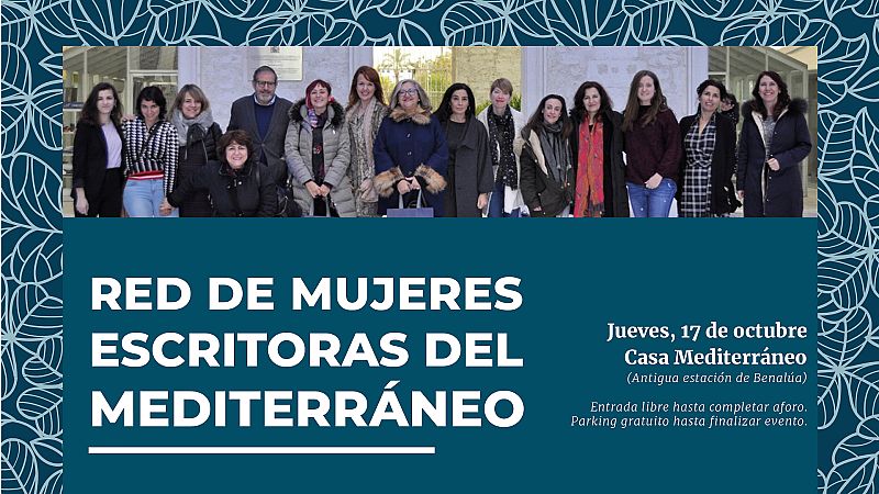 El mundo desde las Casas - Red de escritoras del Mediterráneo - 22/10/19 - Escuchar ahora