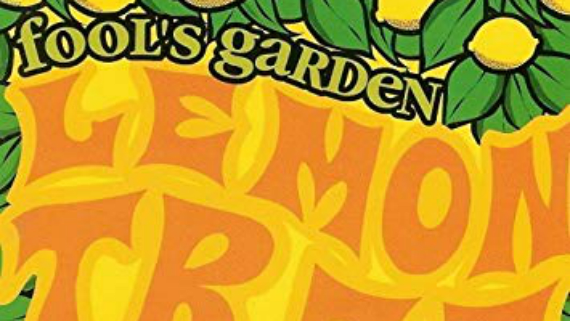 Fool¿s Garden "Lemon tree"