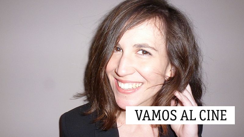 Vamos al cine - Aranzazu Calleja - 07/11/19 - Escuchar ahora