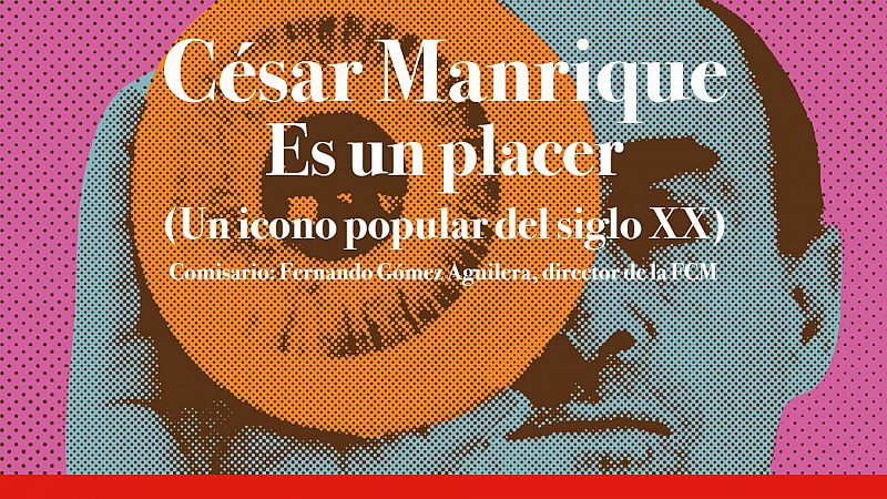 Escapadas - César Manrique. Es un placer - 28/11/19 - Escuchar ahora