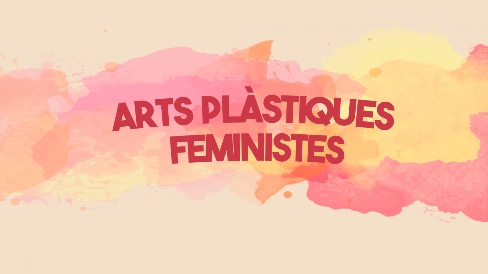 Onada Feminista 28/12/19 Arts Plàstiques Feministes