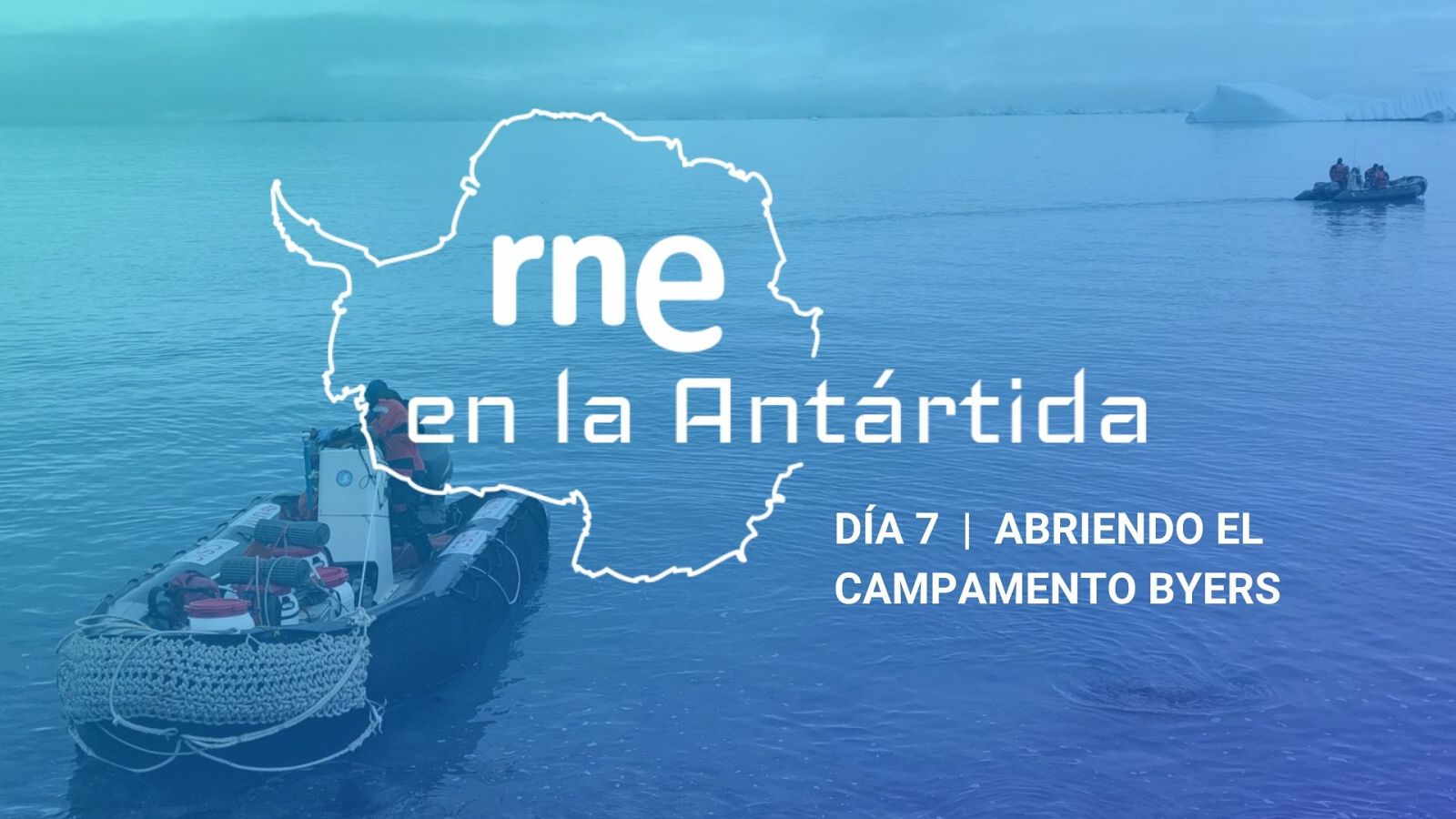  Las Mañanas de RNE con Íñigo Alfonso - Día 7 | Abriendo el campamento Byers - Escuchar ahora