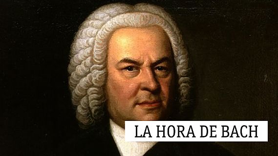La hora de Bach